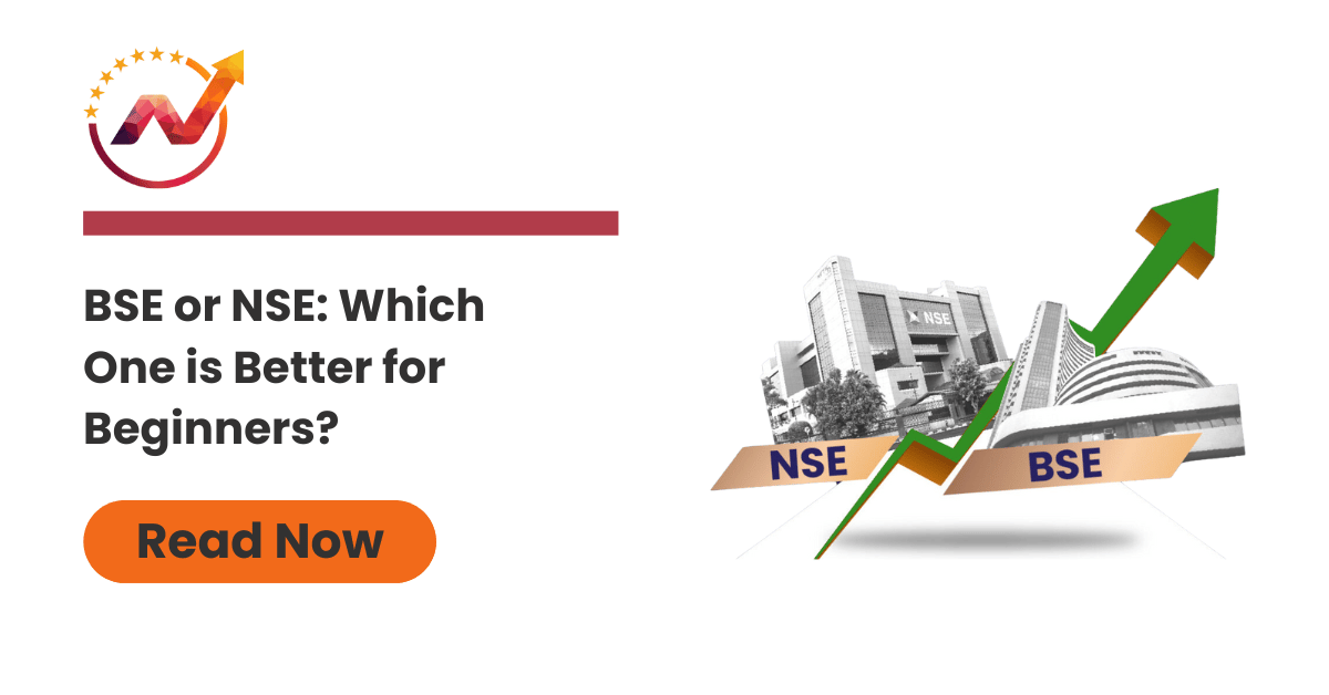 BSE or NSE: which one is better for beginners?